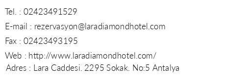 Lara Diamond Hotel telefon numaralar, faks, e-mail, posta adresi ve iletiim bilgileri